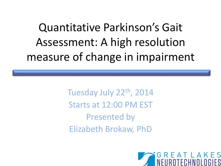 quantitative parkinson s gait assessment a high