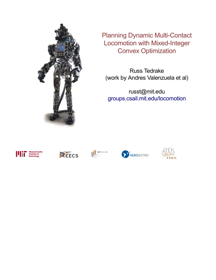 planning dynamic multi contact locomotion with mixed