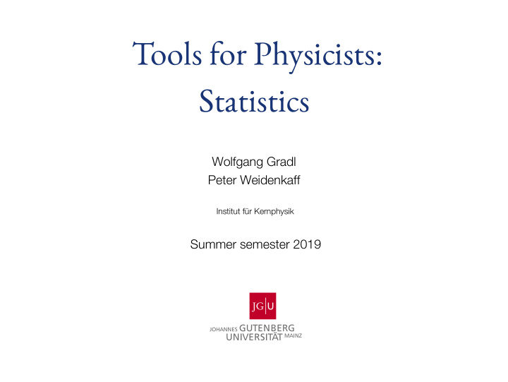 tools for physicists statistics