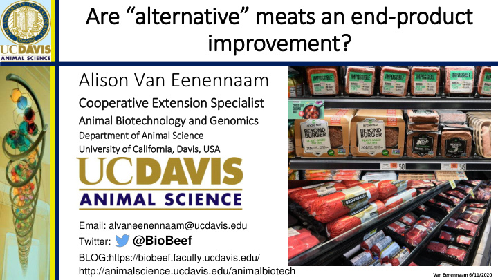 are alternative meats an end product im improvement
