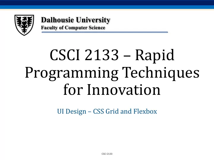 csci 2133 rapid programming techniques for innovation