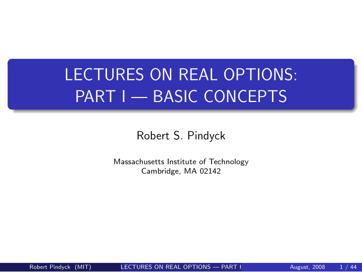 lectures on real options part i basic concepts