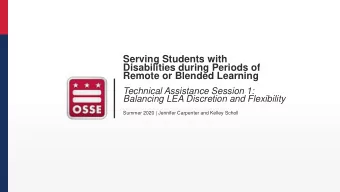 Serving Students with  Disabilities during Periods of  Remote or Blended Learning  Technical
