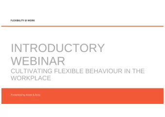 OUR PROPOSITION   evidence-based  Supporting:  behavioural science to  help you cultivate