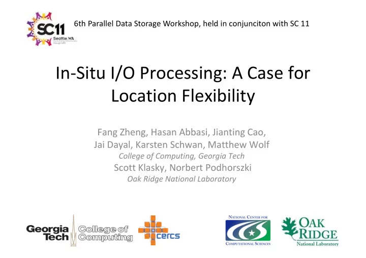 in situ i o processing a case for in situ i o processing