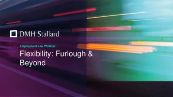Beyond  Content  01  Furlough After 30 June 2020  02  Flexible Working Requests  03  Flexible