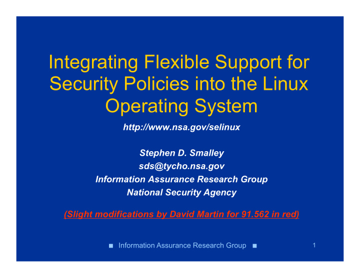 integrating flexible support for security policies into