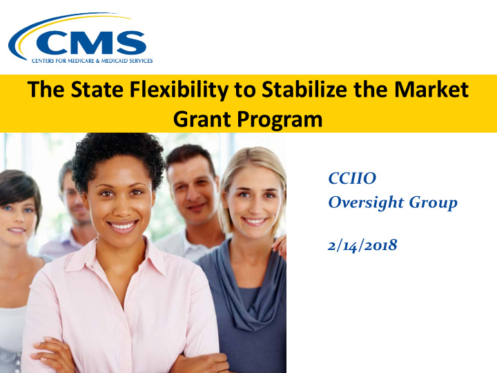 the state flexibility to stabilize the market grant