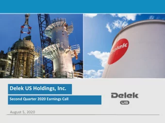 Delek US Holdings, Inc.  Second Quarter 2020 Earnings Call  August 5, 2020  Disclaimers  2  Second