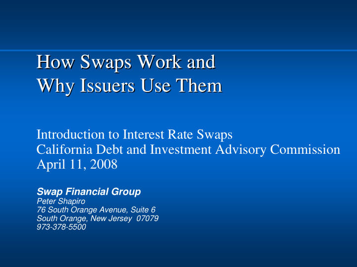 how swaps work and how swaps work and why issuers use