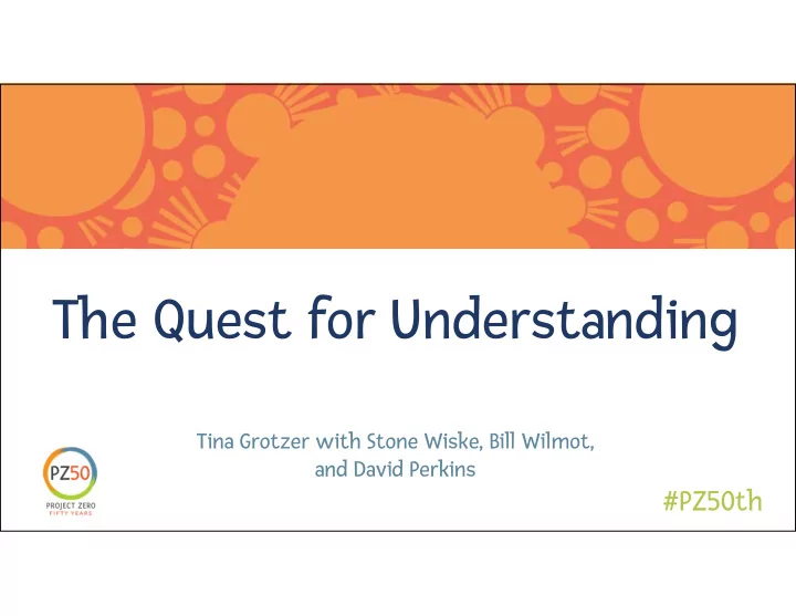 the quest for understanding