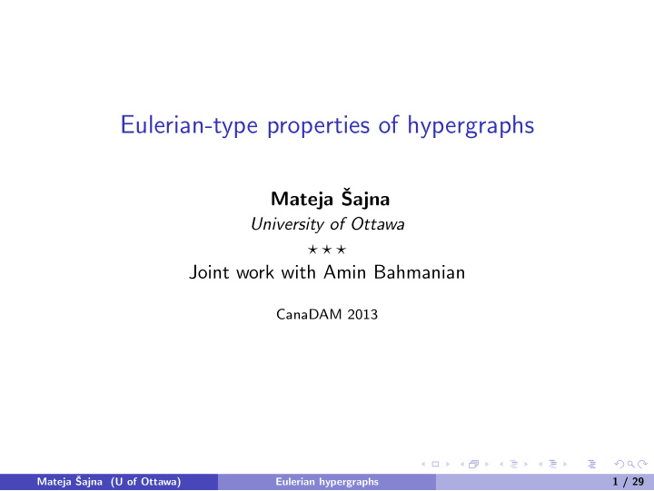 eulerian type properties of hypergraphs