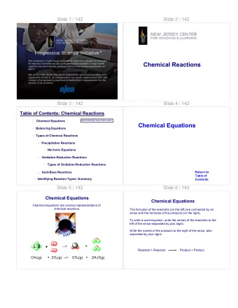 Chemical Reactions  Slide 3 / 142  Slide 4 / 142  Table of Contents: Chemical Reactions  Chemical
