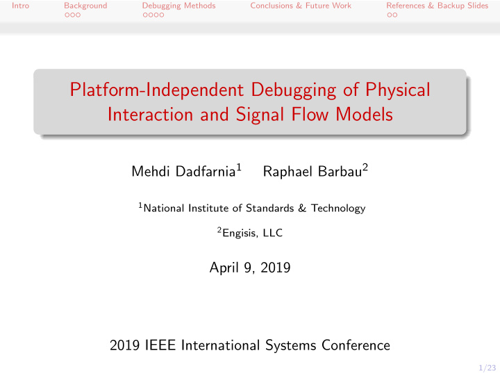 platform independent debugging of physical interaction