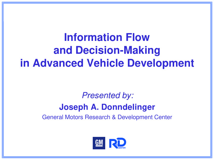 information flow and decision making in advanced vehicle