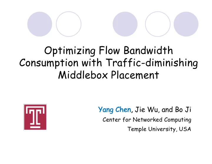 optimizing flow bandwidth consumption with traffic