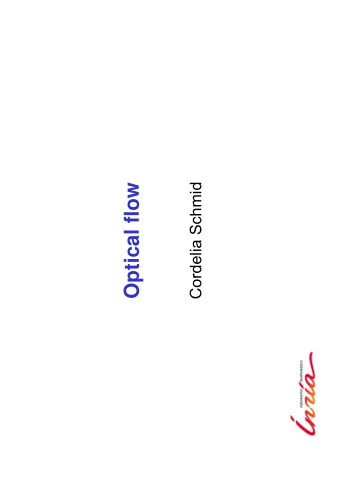 Optical flow  Cordelia Schmid  Motion field   The motion field is the projection of the 3D scene