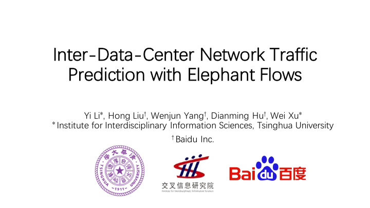 inter data center network traffic prediction with