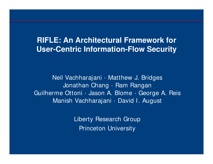 rifle an architectural framework for user centric