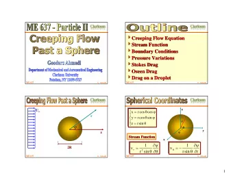 4 Creeping Flow Equation  4  Creeping Flow Equation 4 Stream Function  4  Stream Function 4
