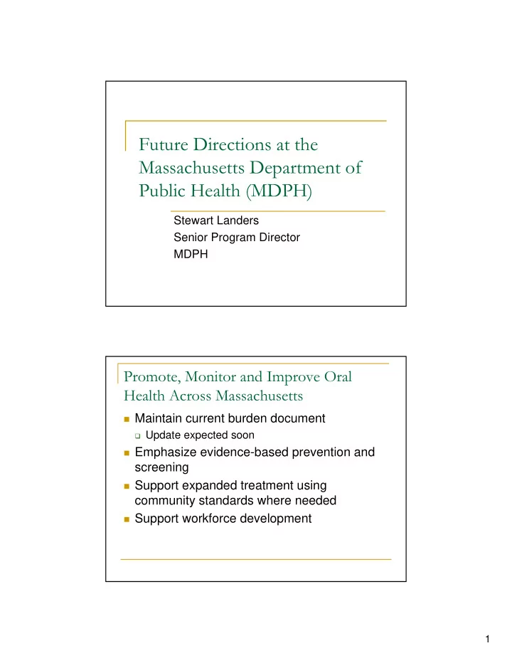 future directions at the massachusetts department of