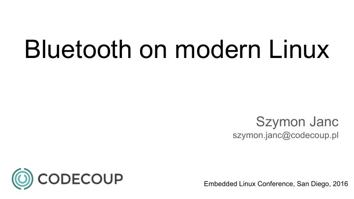 bluetooth on modern linux