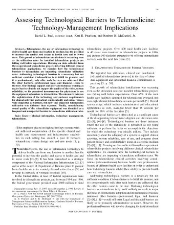 T  ELEMEDICINE, the use of information technology to  applications, we examine how the