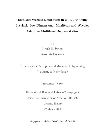 Resolved Viscous Detonation in H 2 /O 2 /Ar Using  Intrinsic Low Dimensional Manifolds and Wavelet