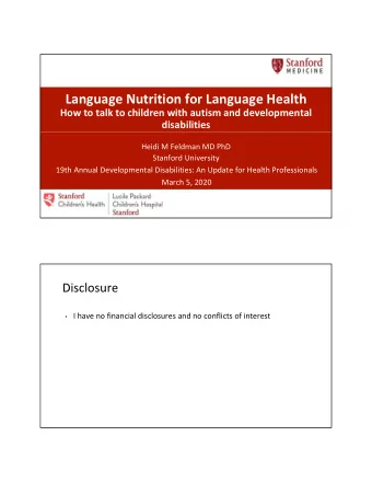 Language Nutrition for Language Health How to talk to children with autism and developmental