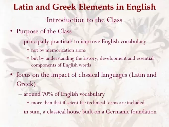 Introduction to the Class  Purpose of the Class  principally practical: to improve English