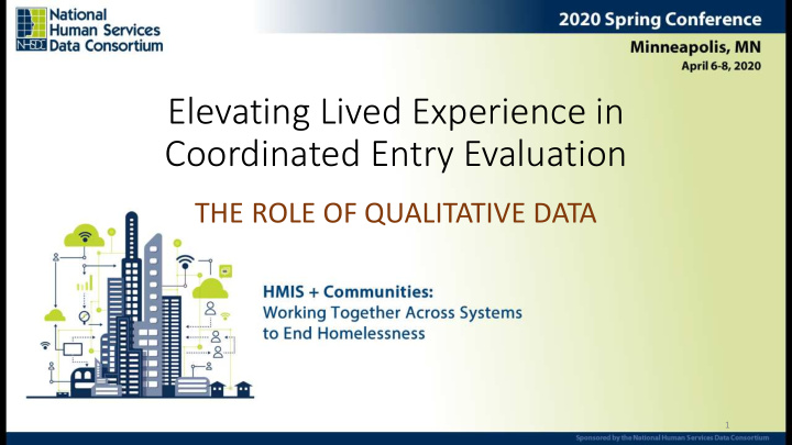 elevating lived experience in coordinated entry evaluation