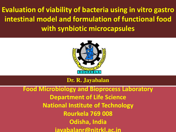 evaluation of viability of bacteria using in vitro gastro
