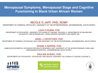 Menopausal Symptoms, Menopausal Stage and Cognitive  Functioning in Black Urban African Women