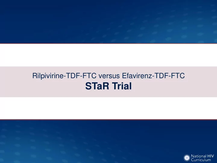 star trial