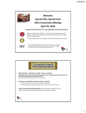 Welcome  Special Kids, Special Care  NICU Consortium Meeting  April 25, 2018  A special thank you