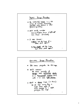 1  3  Lensless Imaging Systems:  Pinhole Optics  Pinhole optics  focuses images  without lens