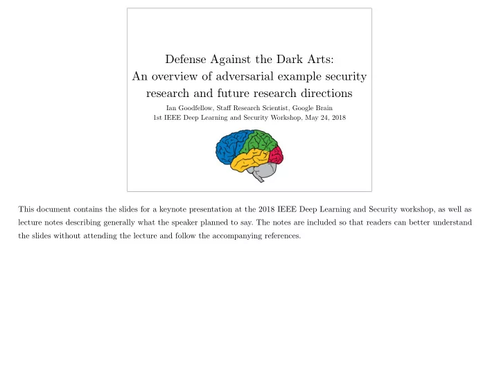 defense against the dark arts an overview of adversarial