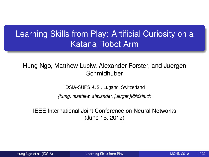 learning skills from play artificial curiosity on a