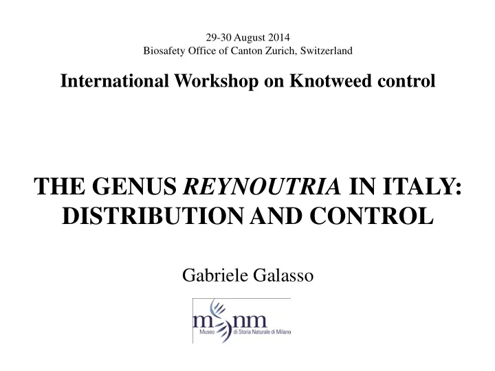 the genus reynoutria in italy distribution and control