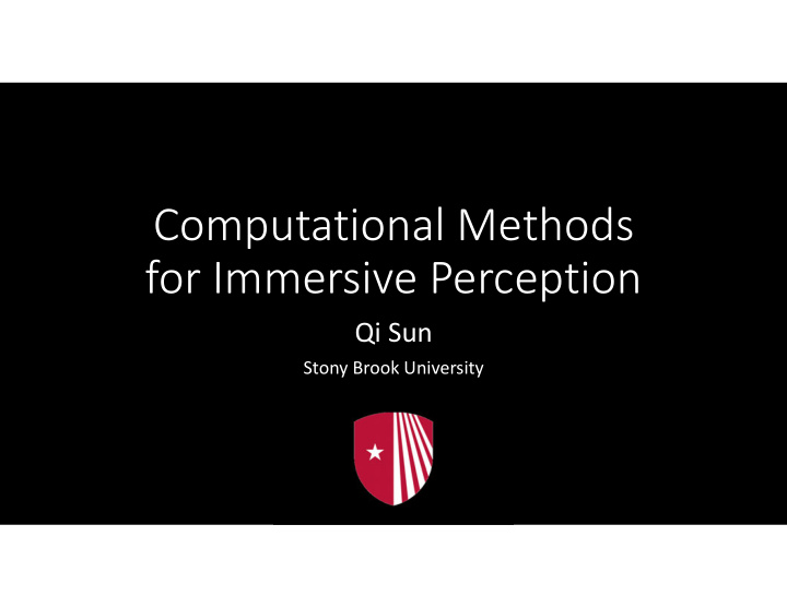 computational methods for immersive perception