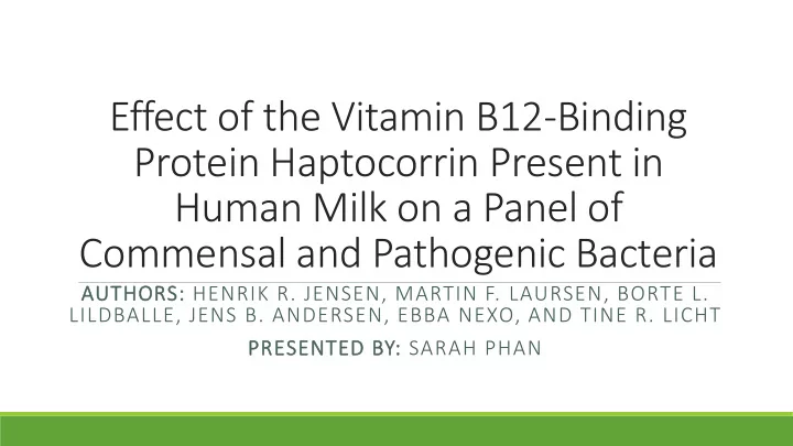 protein haptocorrin present in