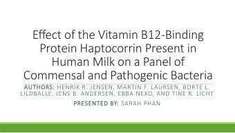 Protein Haptocorrin Present in  Human Milk on a Panel of  Commensal and Pathogenic Bacteria