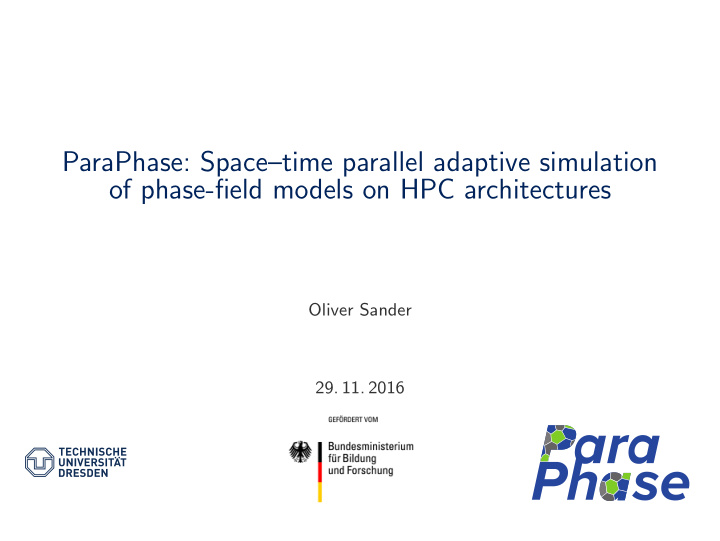 paraphase space time parallel adaptive simulation of