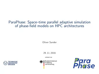 ParaPhase: Spacetime parallel adaptive simulation  of phase-field models on HPC architectures