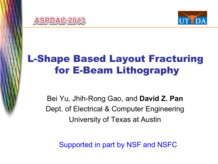 l shape based layout fracturing for e beam lithography