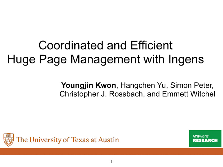 coordinated and efficient huge page management with ingens
