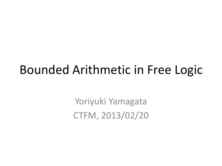 bounded arithmetic in free logic