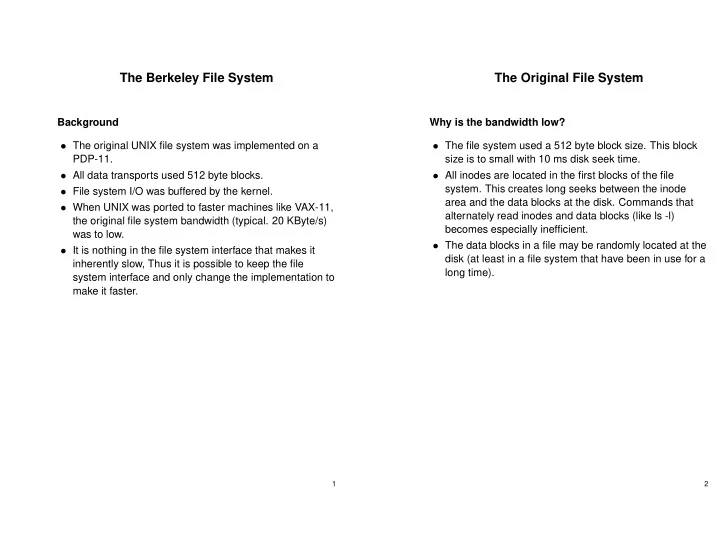 the berkeley file system the original file system