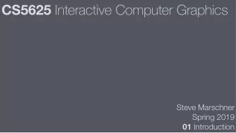 CS5625 Interactive Computer Graphics  Steve Marschner  Spring 2019 01 Introduction CD Projekt