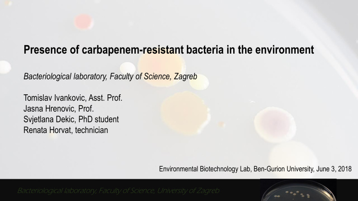 presence of carbapenem resistant bacteria in the